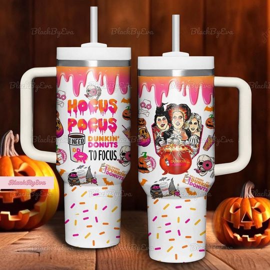 Halloween Hocus Pocus Tumbler, Dunkin Donus Tumbler 40oz, Sanderson Sisters Coffee Tumbler, Sanderson Witch Tumbler, Funny Dunkin Gift