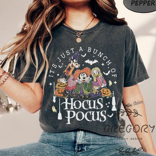 Discover Disney Halloween Hocus Pocus Comfort Colors Shirt, It's Just A Bunch Of Hocus Pocus Sweatshirt, Mickey And Friends Sanderson Sisters Shirt