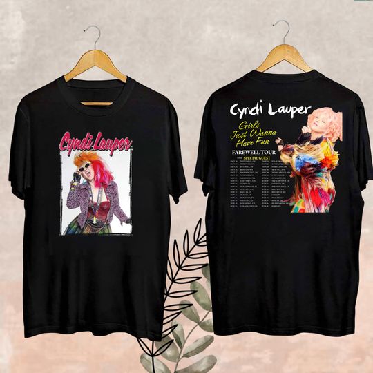 Discover Cyndi Lauper Graphic Shirt, Cyndi Lauper Girl Just Wanna Have Fun Farewell Tour 2024 T-Shirt, Cyndi Lauper Fan Gifts, Cyndi Lauper Merch