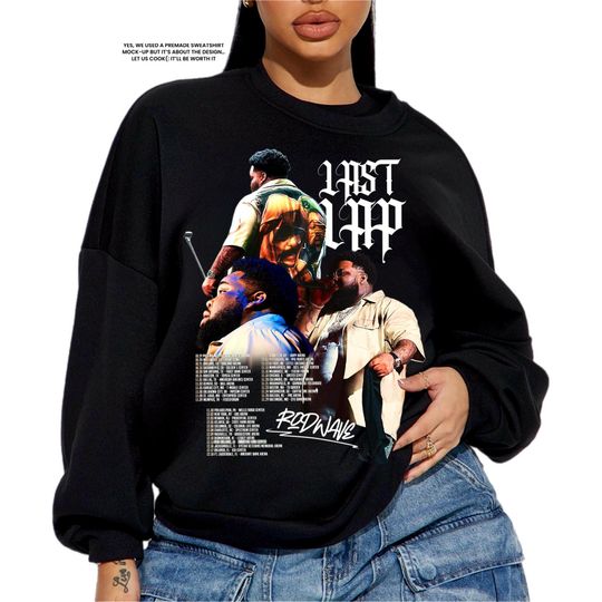 Rod Wave Sweatshirt, Rod Wave, Rod Wave Shirt, Rod Wave Last Lap, Rod Wave Last Lap Shirt, Rod Wave Concert Shirt