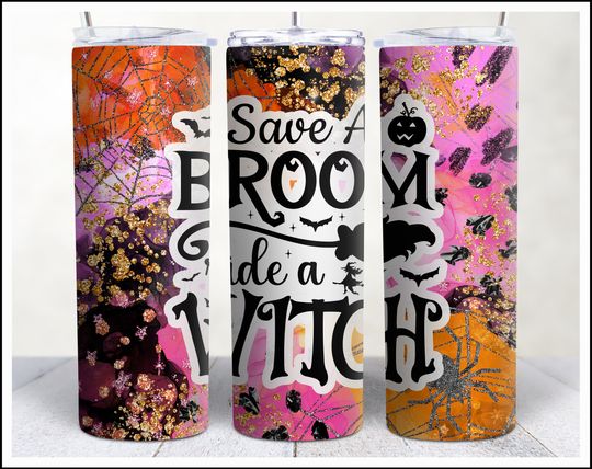 Discover Funny Halloween Tumbler Wrap  Design, 20 oz Tumbler Wrap  , Skinny Tumbler Sublimation Design, Save a Broom Ride a Witch