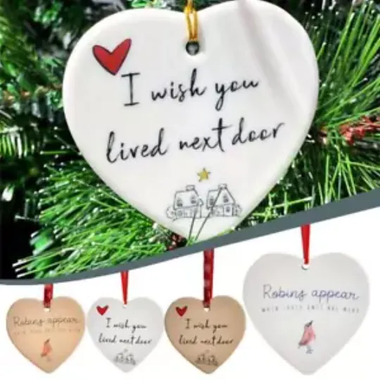 Discover I Wish You Lived Next Door - Ceramic Heart Hanging Ornament Christmas Tree Decor
