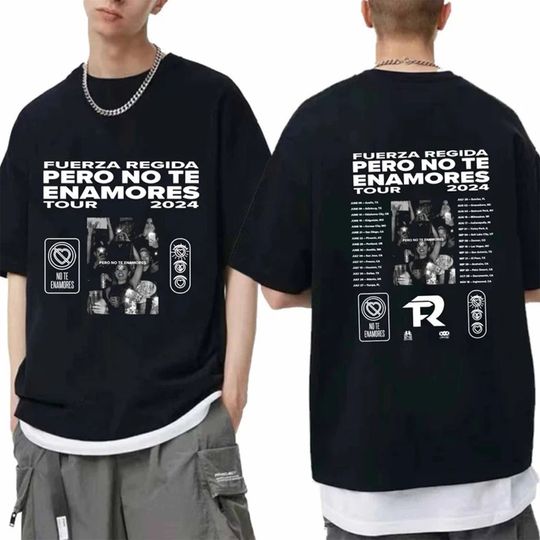 Fuerza Regida - Pero No Te Enamores Tour 2024 Shirt, Fuerza Regida Band Fan Shirt, Fuerza Regida 2024 Concert Shirt, Pero No Te Enamores Tee