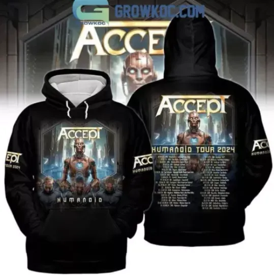 Discover 2024 Accept Humanoid Tour Schedule Hoodie 3D