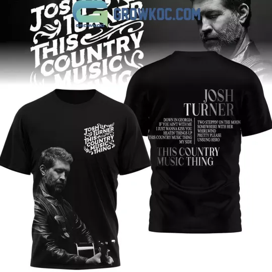 Discover Josh Turner This Country Music Thing 2024 T-Shirt