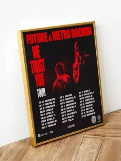 Future And Metro Boomin We Trust You Tour Date 2024 poster