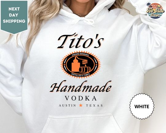 Discover Tito Crewneck Hoodie, TITO'S Handmade Vodka Shirt , Austin Texas Label Sweater, Vodka Alcohol Shirt , Tito's Fan Gift