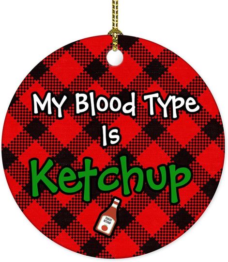 Discover My Blood Type is Ketchup Ornament Funny Christmas Ornament Gift Food Tomato Sauce Lover Hanging Ornament Joke Humor Holiday Birthday Christmas Tree Ornament for Women Men