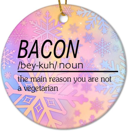 SILYHEART Bacon Definition Christmas Ceramic Ornament Christmas Ornaments Word Description Vintage Ornament for Family Friends Parents 3 in