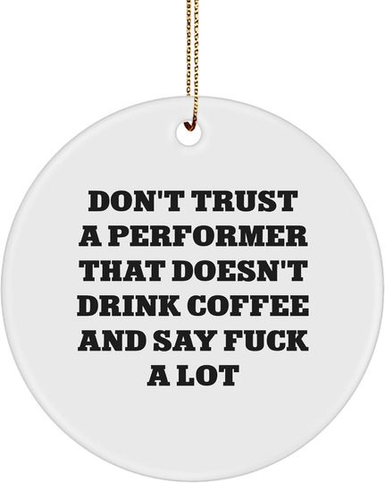 Discover Performer Gifts from Friends to Friends Circle Ornament Funny Christmas White Ceramic Ornament with Gold-Tone String