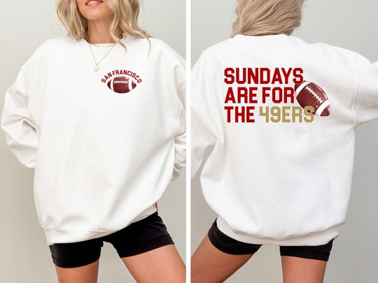 San Francisco 49ers Football Shirt, Sundays are for the 49ers, football, Football Shirt, San Fran 49ers, San Francisco 49ers Football, 49ers