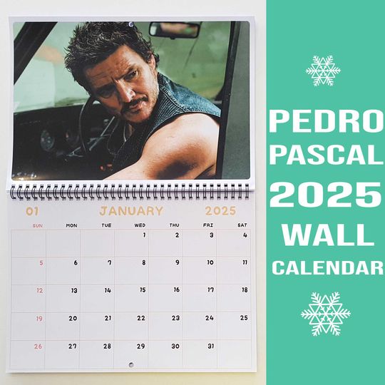 Pedro Pascal Calendar 2025 / Pedro Pascal Wall Calendar 2025 / Friend Gift Christmas Gifts New Year Gift Sunday & Monday start
