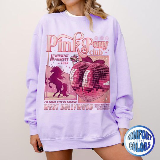 Pink Pony Club Comfort Colors Sweatshirt | Gift For Midwest Princess Sweatshirt | Best In The Midwest Sweatshirt | Good Luck Babe Sweatshirt