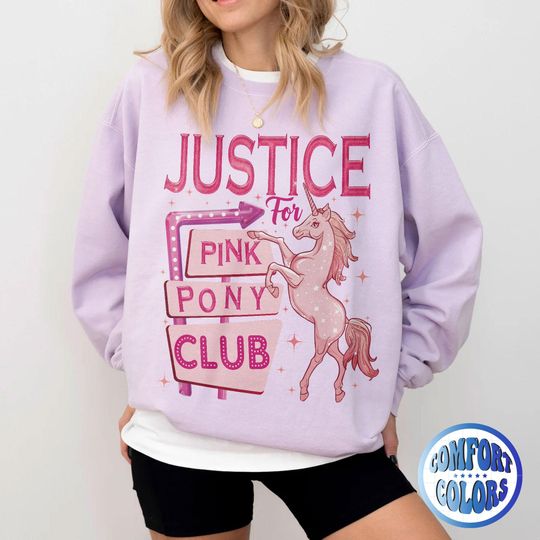 Justice For Pink Pony Club Comfort Colors Sweatshirt | I'm Gonna Keep On Dancing Sweatshirt | Midwest Princess Merch Sweatshirt