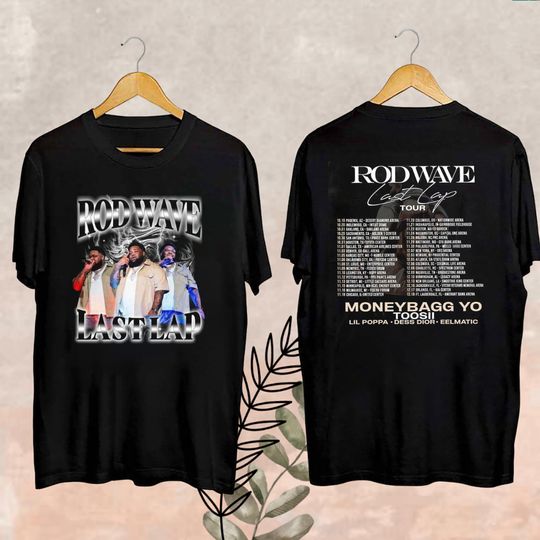 The Last Lap Tour Shirt, Rod Wave Last Lap Tour 2024 T-Shirt, Rod Wave Fan Gifts, Rod Wave Merch, Rod Wave Fan Shirt, Last Lap Tour Merch