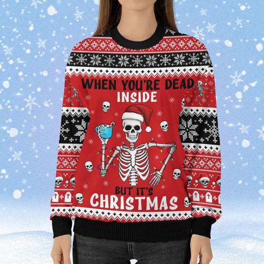 Halloween Skeleton Ugly Sweater, Skeleton Xmas Ugly Sweater, Funny Skeleton Holliday Sweater Men, Its Christmas Sweater Shirt