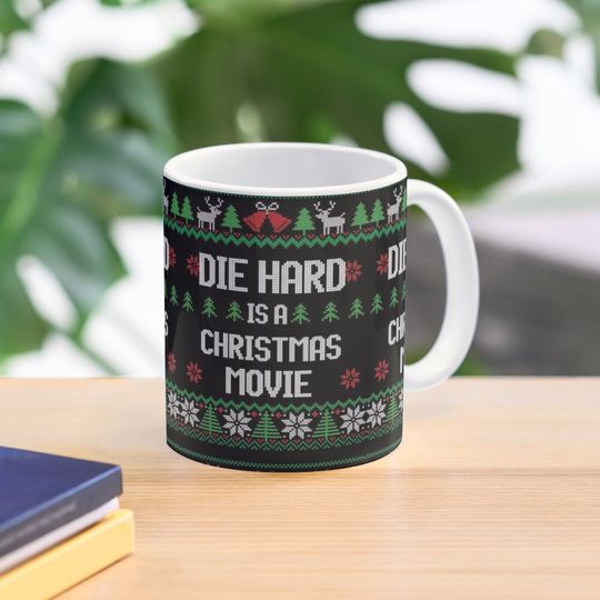 Die Hard is a Christmas Movie Coffee Mug
