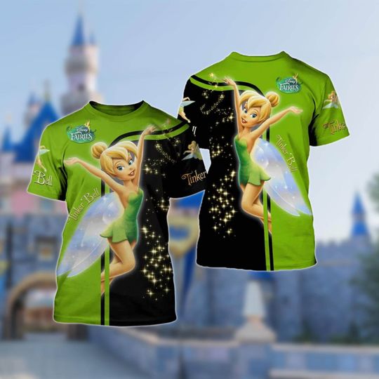 We Are Never Too Old 3D Printed Shirt, Tinker Bell Love Fairy Princess 3D Shirt, Tinker Bell Movie Character All Over Print, Tinker Bell Tee