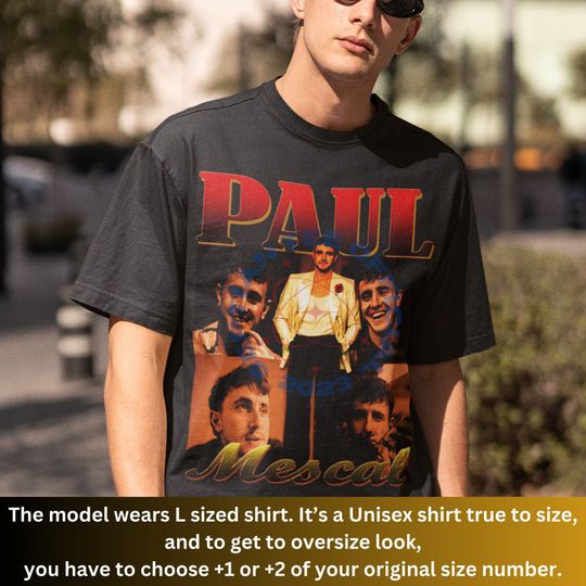 LIMITED PAUL MESCAL Shirt, Paul Mescal Tshirt, Paul Mescal Fan, Paul Mescal Merch, Paul Mescal Gift, Gift For Women And Man, Unisex Tshirt