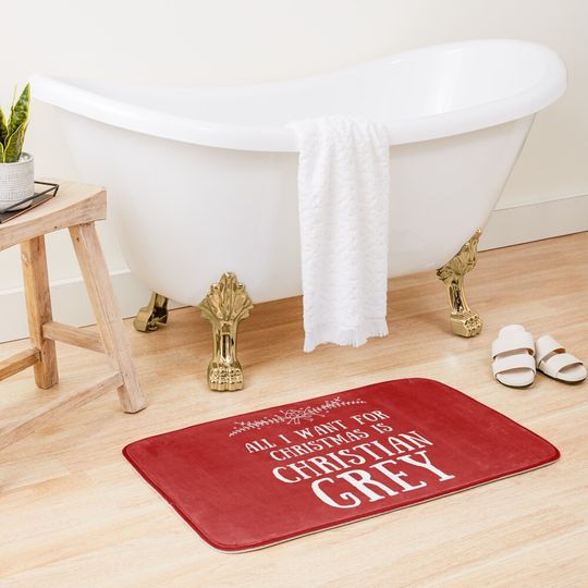 All I want For Christmas Is Christian Grey Bath Mat