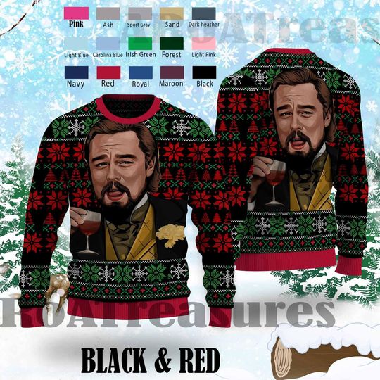 Laughing Leonardo DeCaprio Django Christmas Sweater, Ugly Christmas Sweater, Ugly Christmas Sweater, Xmas Custom Shirt, Ugly Xmas Sweater