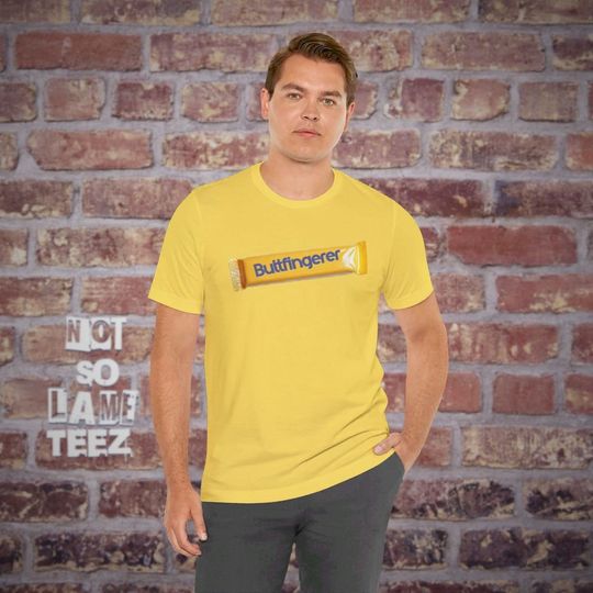Buttfingerer Chocolate Crass Adult Buttefinger Parody Funny Shirt Slightly Inappropriate Humour Gift Dad Mom Rude Crass Fun T Shirt