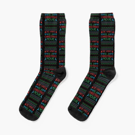 die hard is a christmas movie jumper Socks