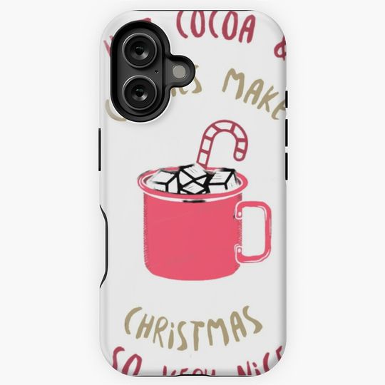 Hot Cocoa & Cookies Make Christmas iPhone Case