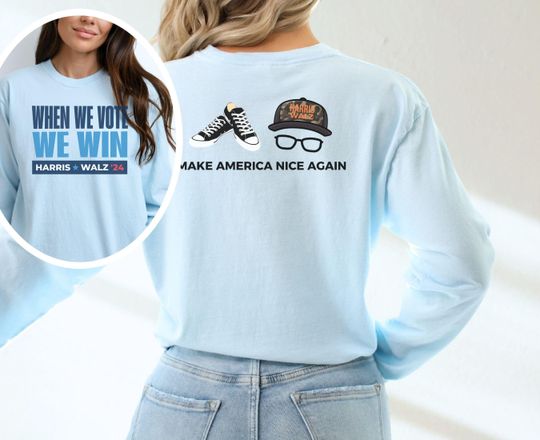 When We Vote We Win LONG SLEEVE Comfort Colors Shirt, Harris Walz 2024 Shirt, Democrat Rally T-shirt, Election 2024, Womens Rights