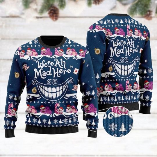 Cheshire Cat Ugly Christmas Sweater, We Are Mad Here Xmas Sweater, Cheshire Cat Santa Funny Sweater, Alice in Wonderland Xmas Shirt