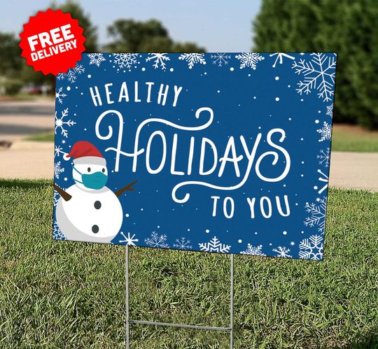 Discover Healthy Holidays  - Christmas 2021 - Winter Decor - Wear a Mask - Stay Safe  - Lawn Sign - Yard Sign