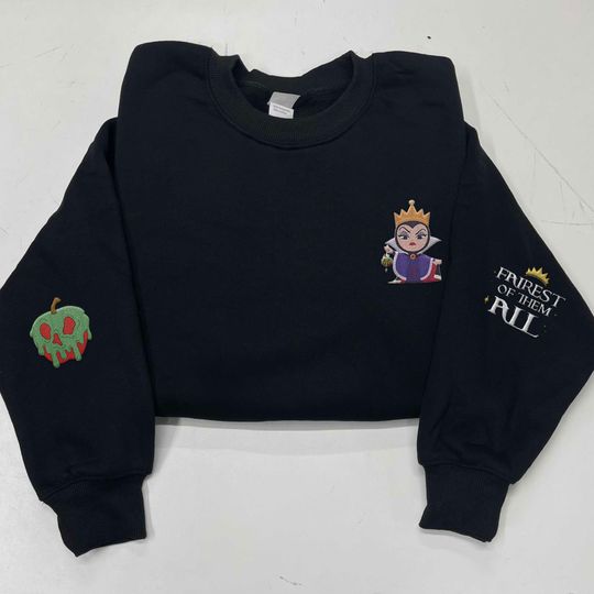 Embroidered Evil Queen Villain Poison Apple Fairest Of Them All Sweatshirt,  Snow White And Seven Dwarfs Embroidery, Disneyland Trip