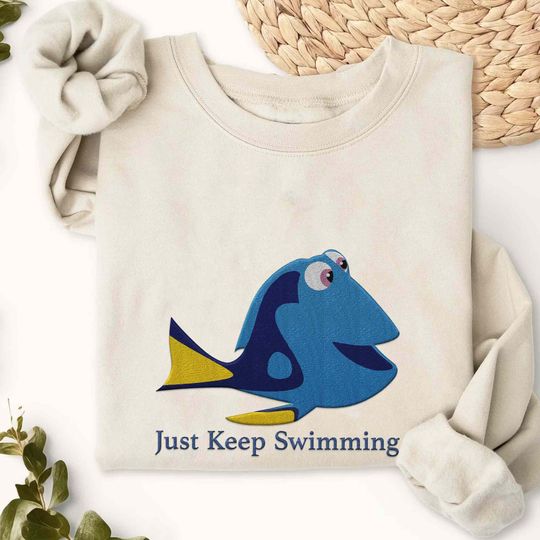 Embroidered Finding Dory Just Keep Swimming Sweatshirt, Funny Disney Finding Nemo Embroidery Sweater, Disneyland Family Trip, Magic Kingdom