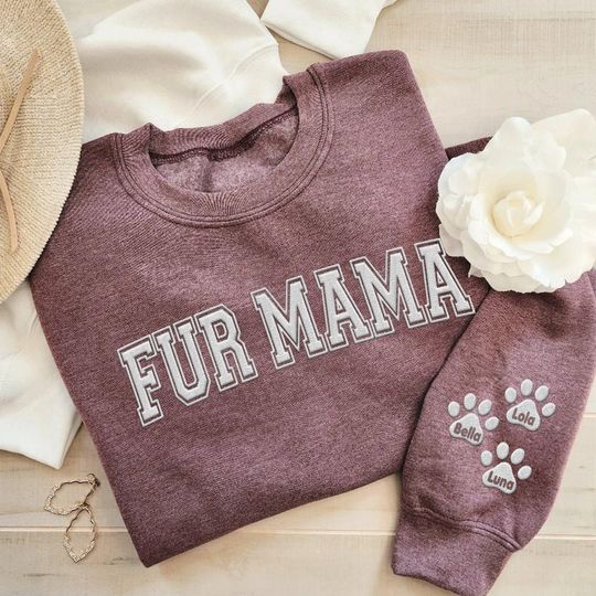 Custom Embroidered Fur Mama With Dog Name Paw On Sleeve Sweatshirt, Personalized Dog Mom Embroidery Sweater, Mother's Day Gift, Dog Lovers