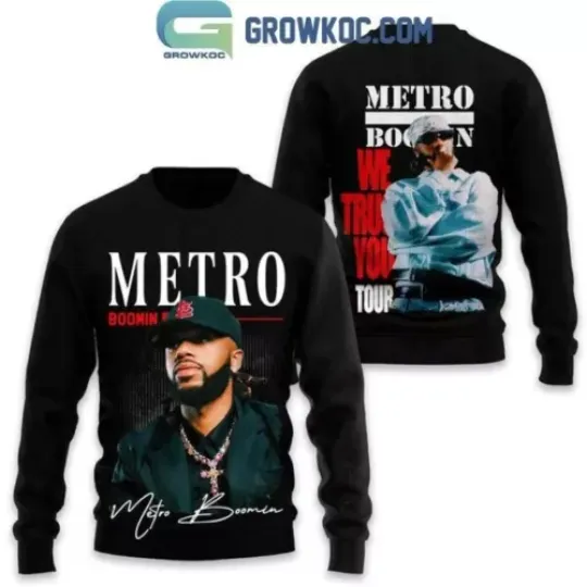 Metro Boomin 2024 Tour We Trust You T Shirt