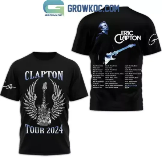 Eric Clapton World Tour 2024 All The Location Hoodie T-Shirt