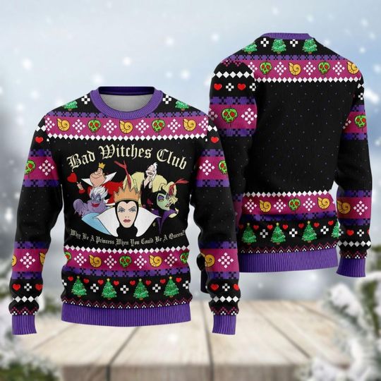 Villains Evil Christmas Ugly Sweater, Bad Witches Club Xmas Sweater, Maleficent, Ursula, Evil Queen, Cruella De Sweater, Xmas 2024 Gift