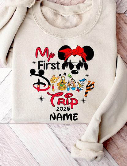 My First Disney Trip 2025 Name Sweatshirt,Custom Disney Sweatshirt,Disney Group Shirt,Custom Disneyland Trip Shirt,Mickey Mouse 2025 Shirt