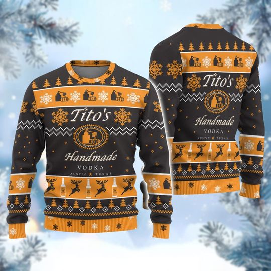 Tito's Handmade Vodka Ugly Sweater, Austin Texas Label Sweater, Vodka Christmas Shirt, Funny Drinking Holiday Party Gift, Alcohol Shirt
