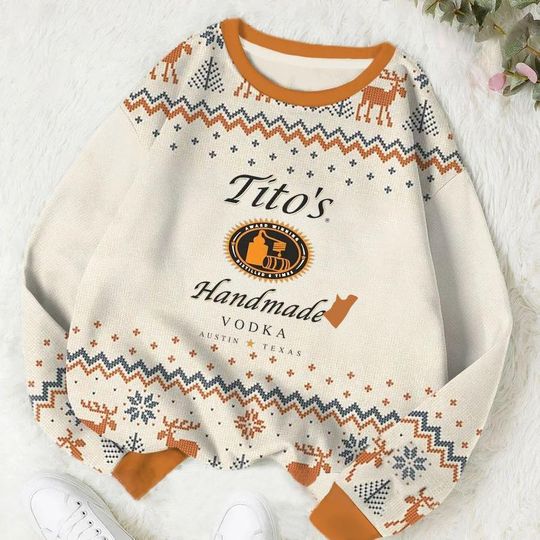 Titos Handmade Vodka Christmas Ugly Sweater, Alcohol Xmas Sweatshirt, Austin Texas Label Sweater, Vodka Lovers Shirt, Holiday Gift