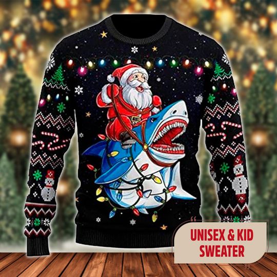Santa Riding Shark Christmas Light Ugly Christmas Sweater, Funny Santa Xmas Sweatshirt, Santa Christmas Gift For Men Women Kid