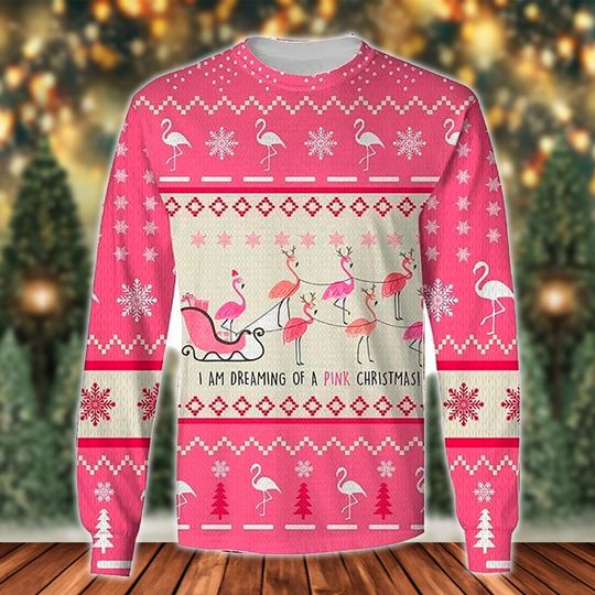 I'm Dreaming Of A Pink Ugly Christmas Sweater, Flamingo Santa Hat Xmas Sweatshirt, Funny Flamingo Christmas Gift For Men Women