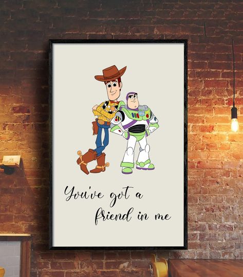 Toy Story Woody & Buzz Lightyear Poster, You're Got A Friend In Me, Toy Story Print, Disney Poster, Home Decoration, Kid Room Decor