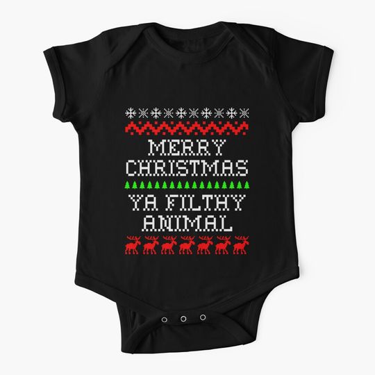 Merry Christmas Ya Filthy Animal Ugly Christmas Sweater Style Baby One-Piece
