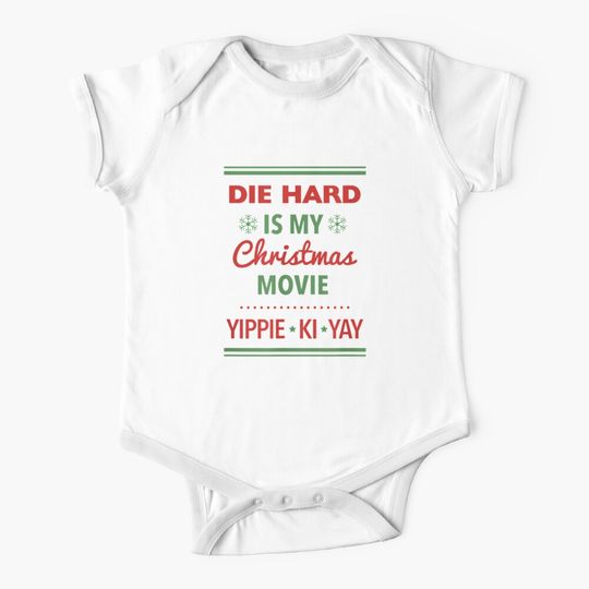 Die Hard Christmas Die Hard Is My Christmas Movie Baby One-Piece