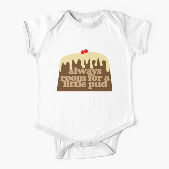  always room for a little christmas pud Baby One-Piece