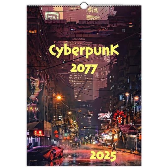 Wall Calendar CyberPunK 2077 - Christmas Gift Idea Gamer, Large Calendar Colorful Decor, Cyber City Print Neon Lights, Gaming Dorm Room Art