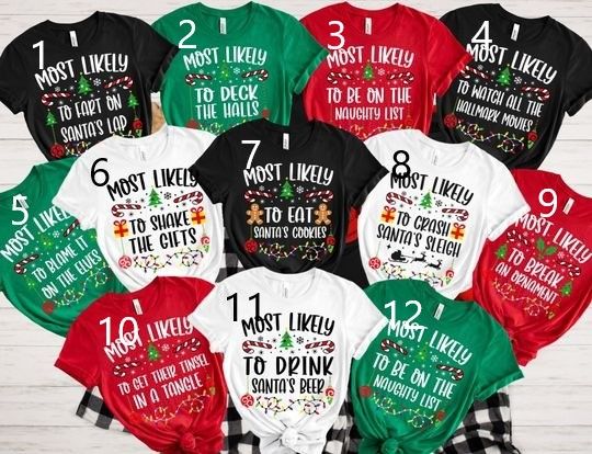 144 Quotes Most Likely to Christmas Shirt, Family Matching Christmas T-Shirts, Christmas Shirt, Funny Christmas Shirt, Family Pajamas