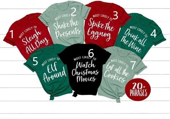 Funny Christmas Shirts, Family Christmas Shirts, Christmas Party Shirts, Most Likely to, Christmas Gift Funny, Matching Christmas Shirts