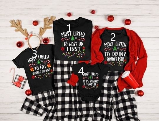 Most Likely To Shirt, Custom Christmas T-Shirt, Matching Christmas Shirt, Family Christmas Shirt, Matching Group Shirt, Funny Party Shirt